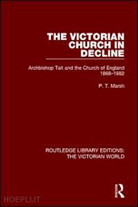 marsh peter t. - the victorian church in decline