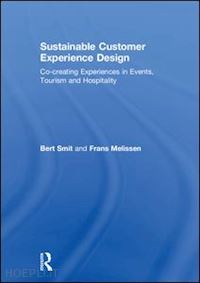 smit bert ; melissen frans - sustainable customer experience design