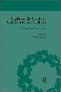 ellis markman (curatore) - eighteenth-century coffee-house culture, vol 2