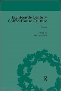 ellis markman (curatore) - eighteenth-century coffee-house culture