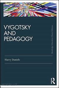 daniels harry - vygotsky and pedagogy