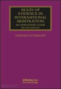 o'malley nathan d. - rules of evidence in international arbitration