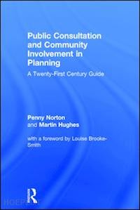 norton penny; hughes martin - public consultation and community involvement in planning