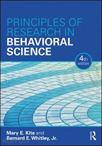 whitley jr. bernard e.; kite mary e. - principles of research in behavioral science