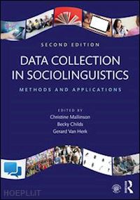 mallinson christine (curatore); childs becky (curatore); van herk gerard (curatore) - data collection in sociolinguistics