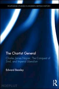 beasley edward - the chartist general