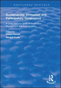 heinelt hubert; smith randall (curatore) - sustainability, innovation and participatory governance