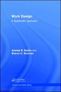 badiru adedeji b.; bommer sharon c. - work design