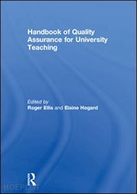 ellis roger (curatore); hogard elaine (curatore) - handbook of quality assurance for university teaching