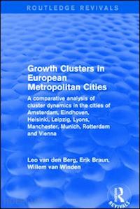 berg leo van den; braun erik - growth clusters in european metropolitan cities