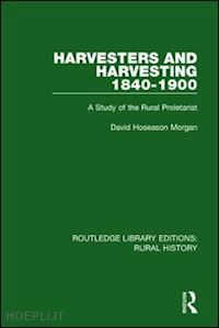 morgan david hoseason - harvesters and harvesting 1840-1900