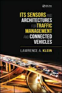 klein lawrence a. - its sensors and architectures for traffic management and connected vehicles