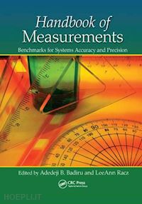 badiru adedeji b. (curatore); racz leeann (curatore) - handbook of measurements