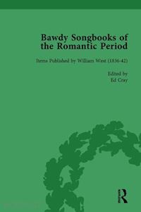 spedding patrick; watt paul; cray ed; gregory david; scott derek b - bawdy songbooks of the romantic period, volume 2