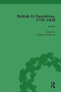 blackwell mark; bellamy liz; lupton christina; keenleyside heathe - british it-narratives, 1750–1830, volume 2