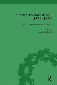 blackwell mark; bellamy liz; lupton christina; keenleyside heathe - british it-narratives, 1750–1830, volume 4