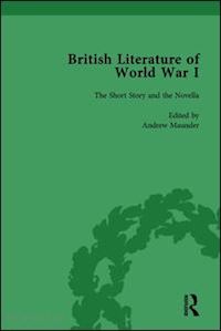 maunder andrew; smith angela k; potter jane; tate trudi - british literature of world war i, volume 1