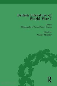 maunder andrew; smith angela k; potter jane; tate trudi - british literature of world war i, volume 5