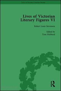 pite ralph; hubbard tom; rooksby rikky; wakeling edward - lives of victorian literary figures, part vi, volume 2