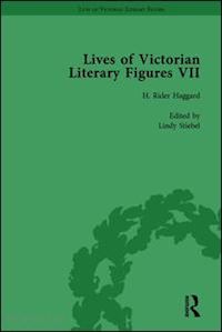 pite ralph; carabine keith; hubbard tom; stiebel lindy - lives of victorian literary figures, part vii, volume 2