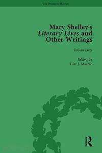 crook nora - mary shelley's literary lives and other writings, volume 1