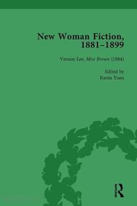 de la l oulton carolyn w; ayres brenda; yuen karen; warwick alexandra - new woman fiction, 1881-1899, part i vol 2