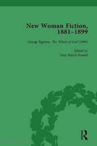 de la l oulton carolyn w; king andrew; march-russell paul; de la l oulton carolyn w - new woman fiction, 1881-1899, part iii vol 8