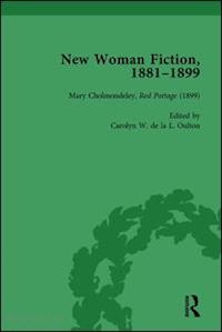 de la l oulton carolyn w; king andrew; march-russell paul; de la l oulton carolyn w - new woman fiction, 1881-1899, part iii vol 9