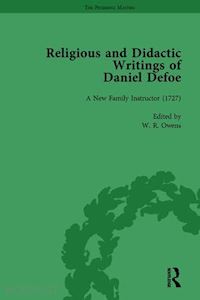 owens w r; furbank p n; bellamy liz; downie j a - religious and didactic writings of daniel defoe, part i vol 3