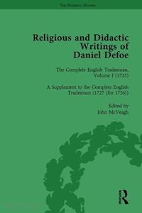 furbank p n; owens w r; starr g a; mcveagh john - religious and didactic writings of daniel defoe, part ii vol 7