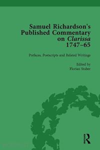 stuber florian; doody margaret anne - samuel richardson's published commentary on clarissa, 1747-1765 vol 1