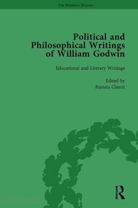 philp mark; clemit pamela; fitzpatrick martin; st.clair william - the political and philosophical writings of william godwin vol 5