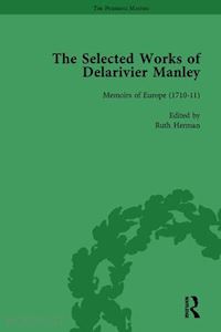 herman ruth; carnell rachel; owens w r - the selected works of delarivier manley vol 3