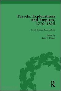 fulford tim; kitson peter; youngs tim - travels, explorations and empires, 1770-1835, part ii vol 8