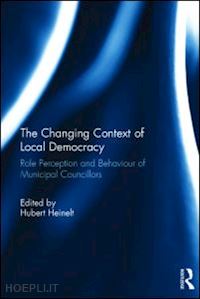 heinelt hubert (curatore) - the changing context of local democracy