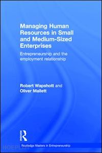 wapshott robert; mallett oliver - managing human resources in small and medium-sized enterprises