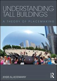 al-kodmany kheir - understanding tall buildings