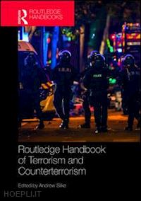 silke andrew (curatore) - routledge handbook of terrorism and counterterrorism
