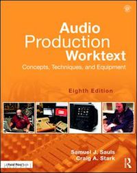 sauls samuel j.; stark craig a. - audio production worktext