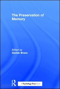 bruno davide (curatore) - the preservation of memory