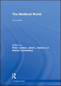 linehan peter (curatore); nelson janet l. (curatore); costambeys marios (curatore) - the medieval world