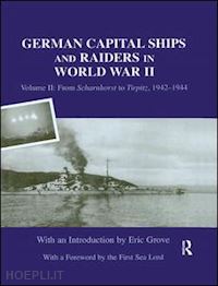  - german capital ships and raiders in world war ii