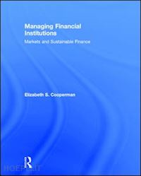 cooperman elizabeth s. - managing financial institutions