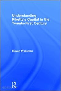 pressman steven - understanding piketty's capital in the twenty-first century