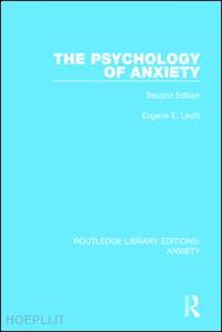 levitt eugene e. - the psychology of anxiety