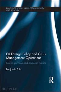 pohl benjamin - eu foreign policy and crisis management operations