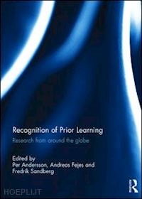 andersson per (curatore); fejes andreas (curatore); sandberg fredrik (curatore) - recognition of prior learning