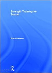 swinnen bram - strength training for soccer
