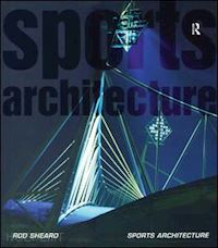 sheard rod - sports architecture