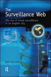 mccahill mike - the surveillance web